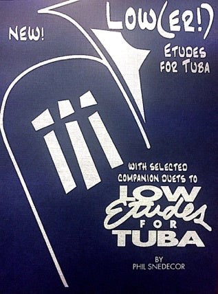 Lower Etudes For Tuba By Phil Snedecor