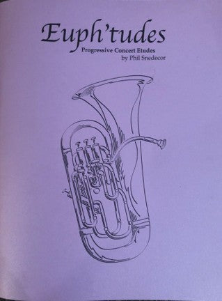 Euph'tudes By Phil Snedecor