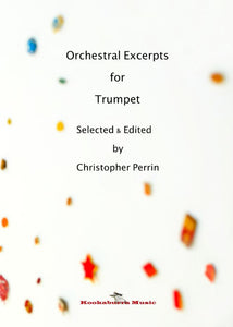 Orchestral Excerpts For Trumpet - Volume 1